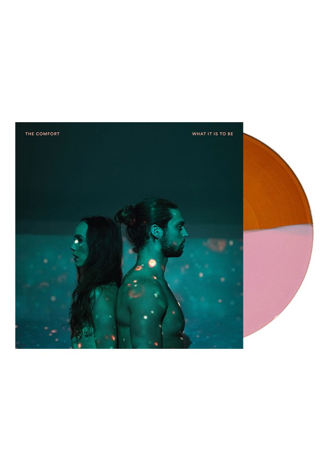 The Comfort - What It Is To Be Orange/Pink - Colored Vinyl | Neutral-Image